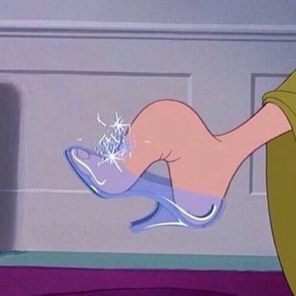 Cinderella's slipper was the wrong size.